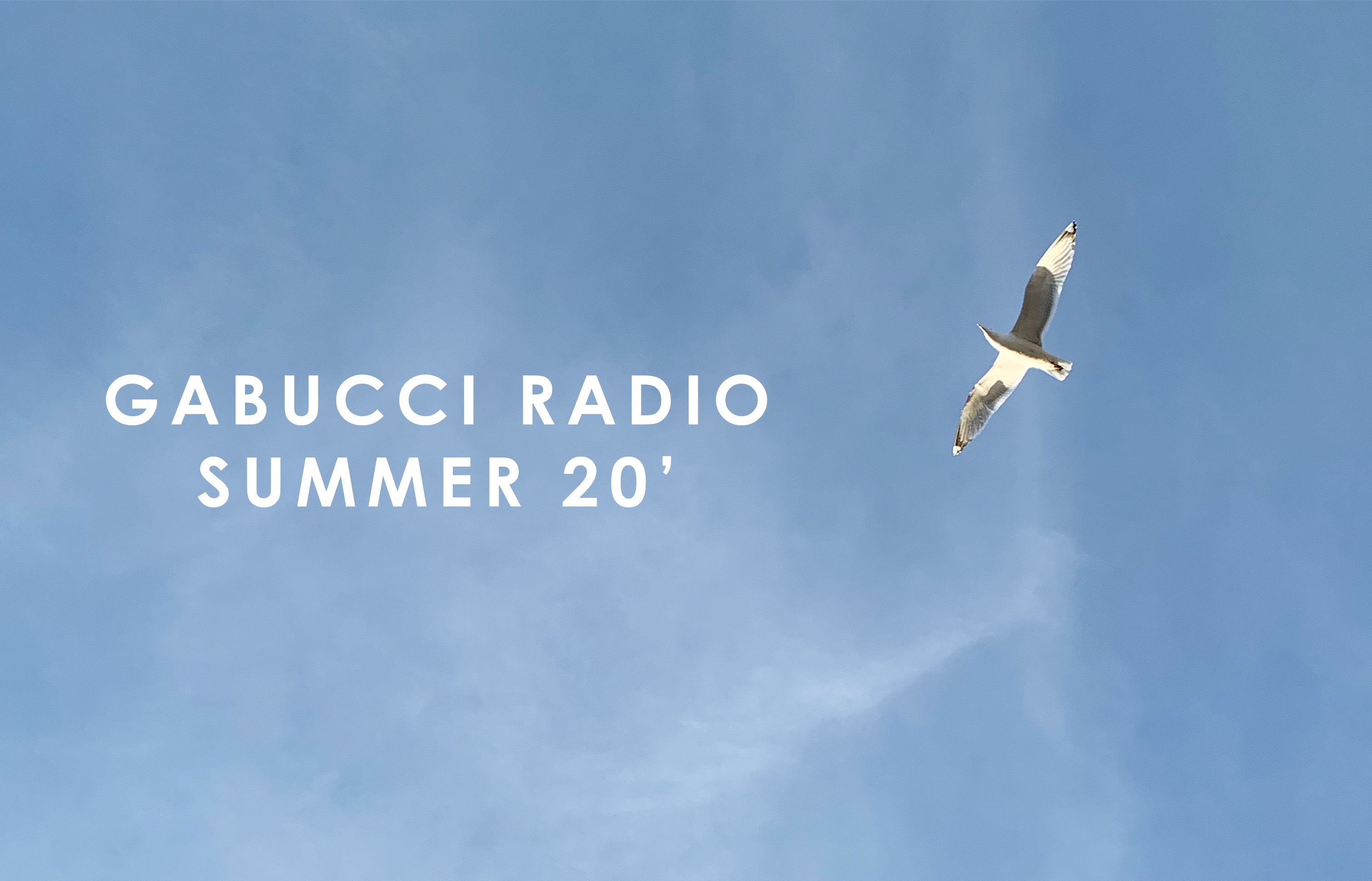 Gabucci Radio: Summer 2020